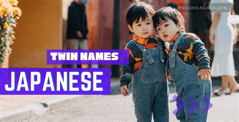 Cool Japanese Twin Names For Cute Boy And Girl 2023