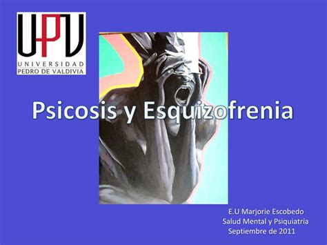 ppt psicosis y esquizofrenia powerpoint presentation free download id 6640549