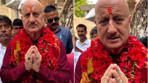 Anupam Kher Video हाथ जोड़े कालीघाट पहुंचे अनुपम खेर दोस्त के लिए मांगी दुआ Anupam Kher