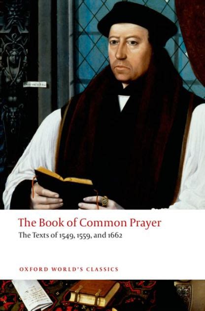 The Book Of Common Prayer The Texts Of 1549 1559 And 1662 By Brian