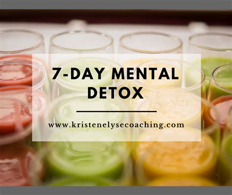 7 Day Mental Detox Mental Detox Mental Detox