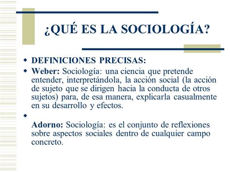 ¿quÉ Es La SociologÍa La Sociología Es La Ciencia Que Estudia La