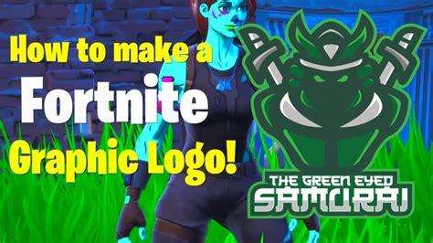 How To Make A Fortnite Graphic Logo Youtube
