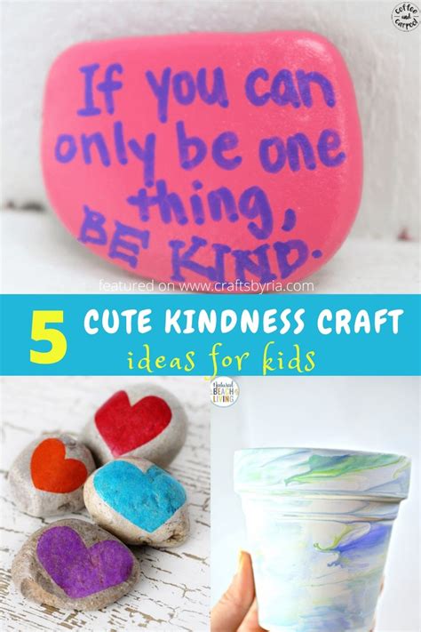 5 Easy Kindness Crafts For Kids Crafts By Ria