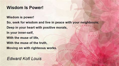 Wisdom Is Power Wisdom Is Power Poem By Edward Kofi Louis