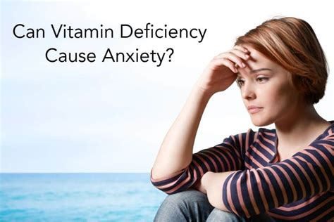 Can Vitamin Deficiency Cause Anxiety Understory Healing