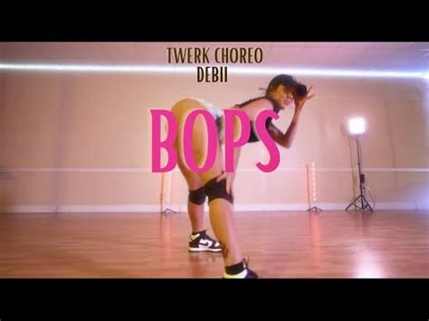 Bops Coi Leray Twerk Choreography By Debii Youtube