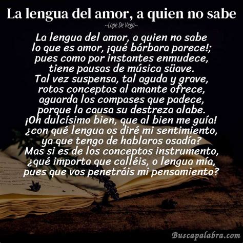 Poema La Lengua Del Amor A Quien No Sabe De Lope De Vega Análisis