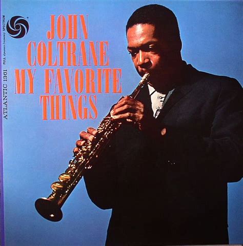 John Coltrane My Favorite Things Vinyl At Juno Records