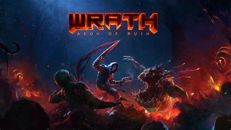 Wrath Aeon Of Ruin Annunciata La Data Di Uscita Arriva A Febbraio