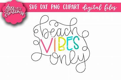 Vibes Svg Beach Clipart Hand Lettered Dxf
