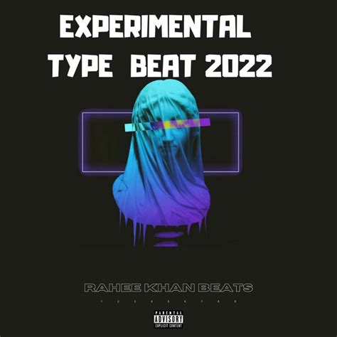 Free Experimental Type Beat 2022 Single By Rahee Khan Beats Spotify