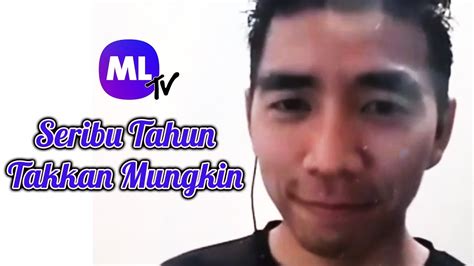 Does it mean anything special hidden between the lines to. Seribu Tahun Takkan Mungkin Cover Smule Terbaik - YouTube