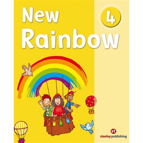 New Rainbow 4 Sb Stanley Publishing