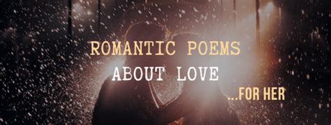 Romantic Poems About Love For Her Surprise Text Your Love