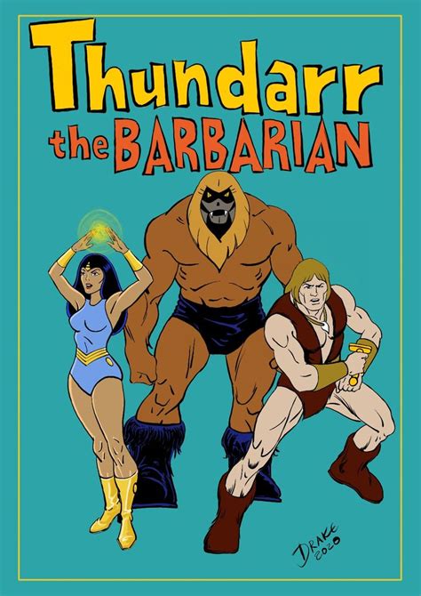 Thundarr The Barbarian By Drake 2020 Barbarian Comic Book Cover Comic Books