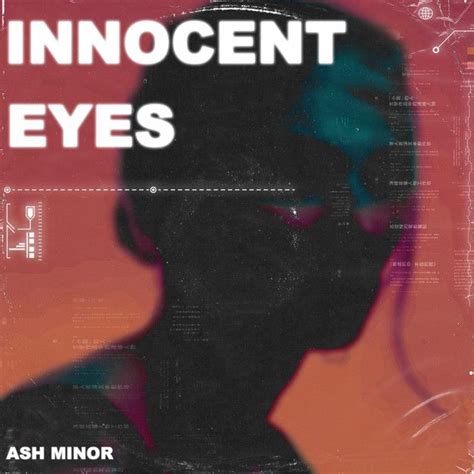 innocent eyes by ash minor was added to my discover weekly playlist on spotify innocent