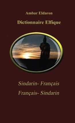 Dictionnaire Elfique Sindarin Français Français Sindarin Pocket French
