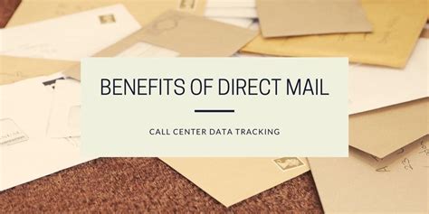 Benefits Of Direct Mail Call Center Data Tracking