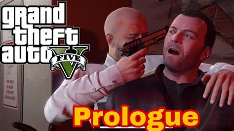 Gta V Mission 1 Prologue Gameplay Youtube