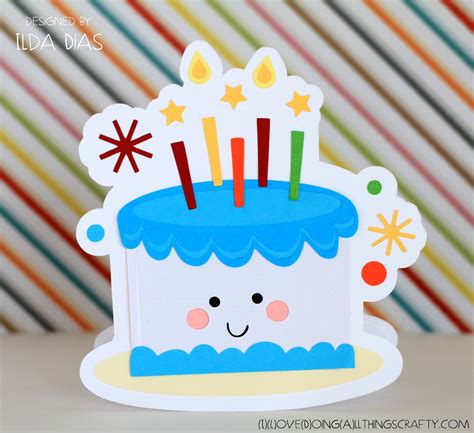 I Love Doing All Things Crafty Happy Birthday Cake Shaped Card And