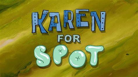 karen for spot encyclopedia spongebobia fandom