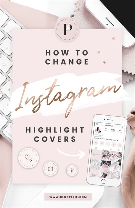 How To Change Instagram Highlight Covers Instagram Stories Blog Pixie