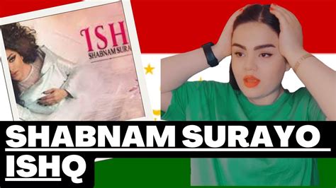 Reaction Shabnam Surayo Ishq ری اکشن اهنگ جدبد عشق از شبنم ثریا Youtube
