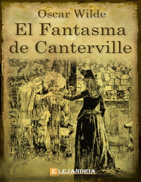 Calaméo El Fantasma De Canterville Por Oscar Wilde