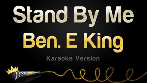 Ben E King Stand By Me Karaoke Version YouTube Music