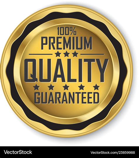 100 Premium Quality Guaranteed Gold Label Vector Image