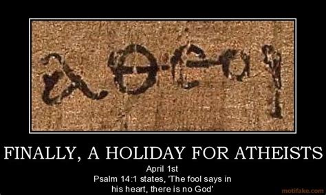 Its Cute But Can You Imagine A Holiday For Atheists That Holiday Should Be Like Every Day