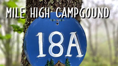 Mile High Campground Site 18a Youtube