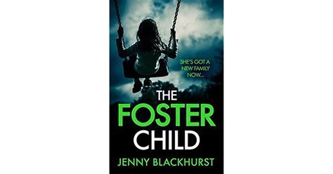 The Foster Child By Jenny Blackhurst