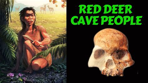 Red Deer Cave People Are Related To Native Americans And Denisovans