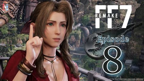 Ff7 Remake Gameplay Ep8 Youtube