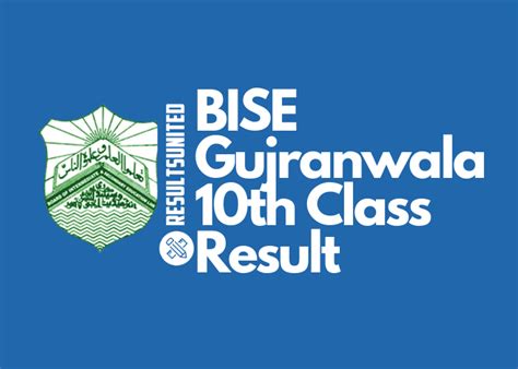 Bise Gujranwala 10th Class Result 2022 Gujranwala Matric Result