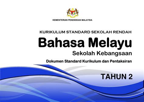 Dskp pendidikan kesenian tahun 2 kssr semakan 2017 sumber pendidikan. DSKP Bahasa Melayu Tahun 2 (KSSR Semakan)