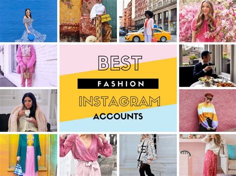 the 25 best fashion instagram accounts you need to follow now fashion instagram accounts best