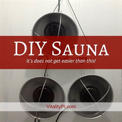 Updated 1/26/19 the red heat lamp sauna consists of two sections: 29 Crazy DIY Sauna Plans Ranked | Infrared sauna, Sauna ...