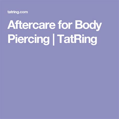 Aftercare For Body Piercing Aftercare Body Body Piercing