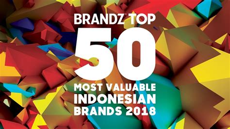 The top 40 companies had a combined brand value of us$96.8 billion in 2019, a 5% drop from 2018. BrandZ Top50 Most Valuable Indonesia Brands 2018 ...