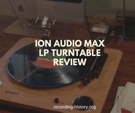 Ion Audio Max Lp Turntable Review 2024