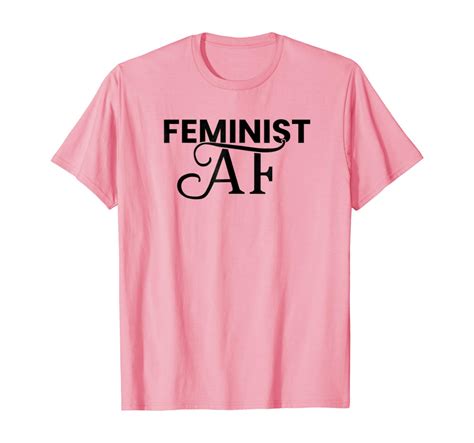 Amazon Com Feminist Af Shirt Clothing