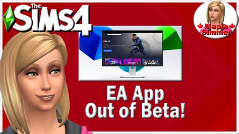 Ea App Out Of Beta Sims 4 News Youtube