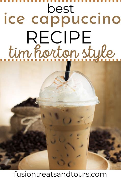 The Best Ice Cappuccino Recipe Ice Cappuccino Recipe Tim Hortons