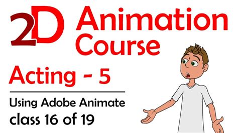 2d Adobe Animate Course Acting 5 Lipsync Dialogue And Gestures Free