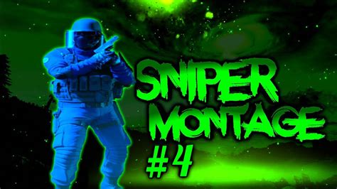 Sniper Montage 4 Youtube
