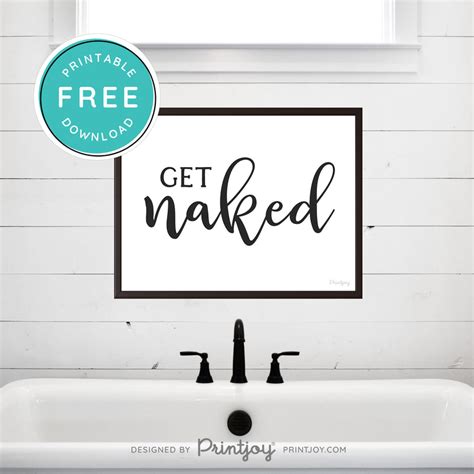 Get Naked • Bathroom Decor • Modern Farmhouse • Wall Art • Free Printa Printjoy