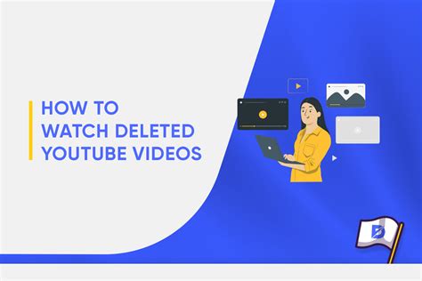 How To Watch Deleted Youtube Videos Dopinger Blog